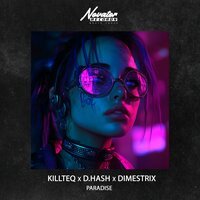 KILLTEQ x DIMESTRIX - My Humps