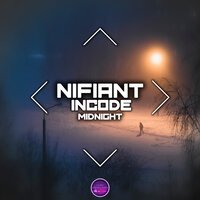 Nifiant - Midnight (Slow Version)